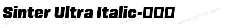 Sinter Ultra Italic字体转换